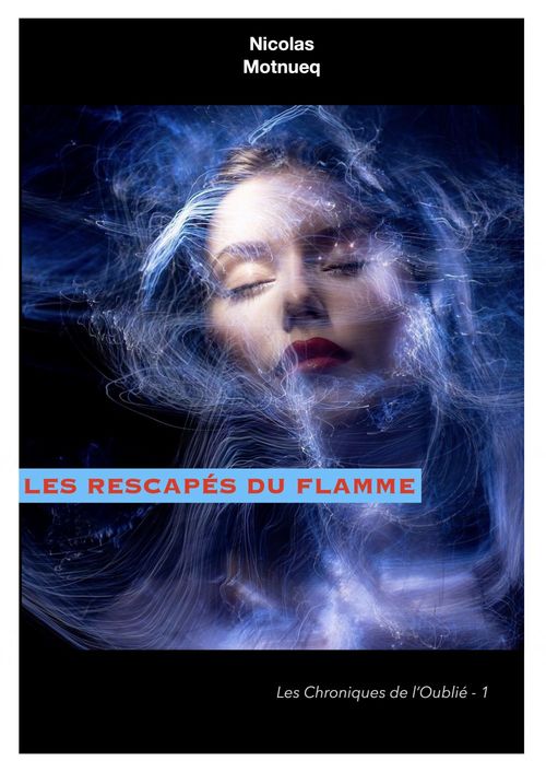 Couverture ebook de Les Rescapés du Flamme, de Nicolas Motnueq