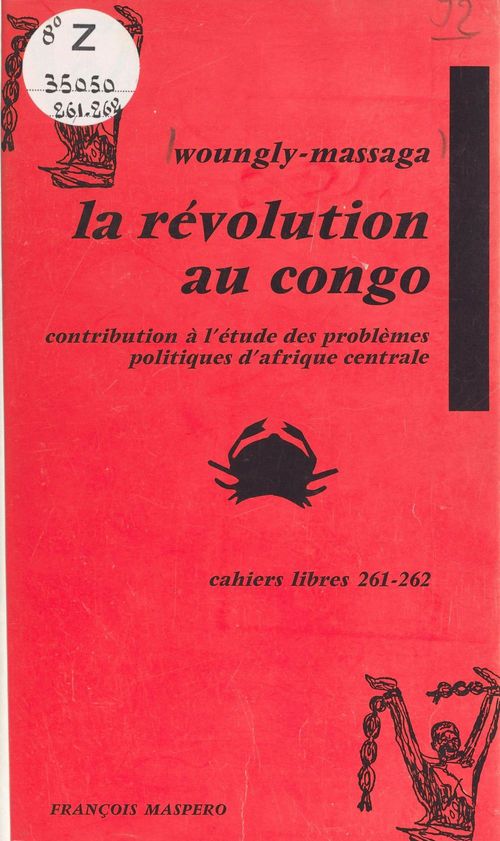 ebook cover of La révolution au Congo, by Woungly-Massaga