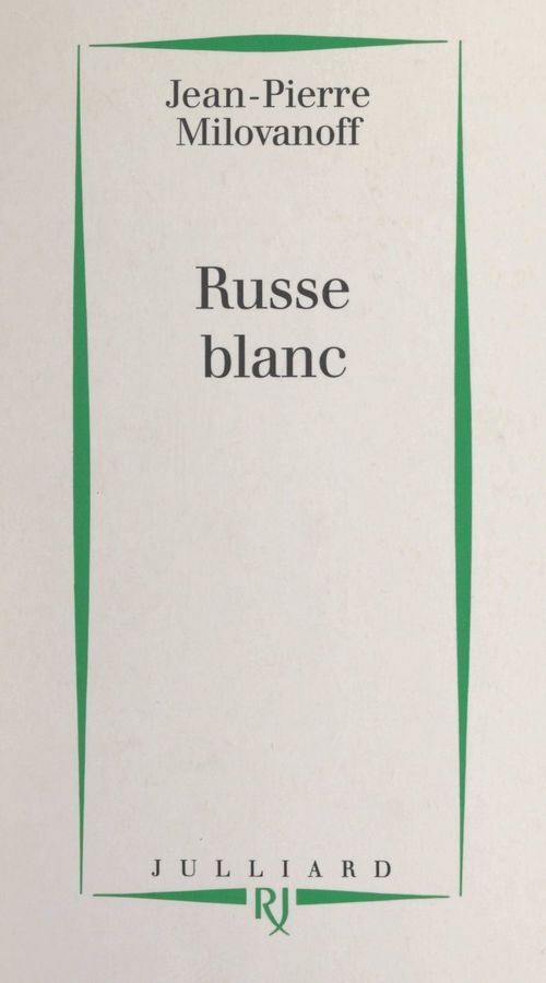 Couverture ebook de Russe blanc, de Jean-Pierre Milovanoff