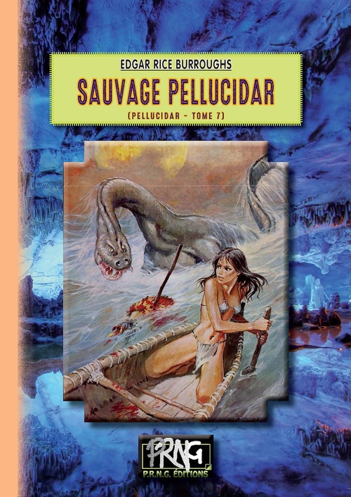 ebook cover of Sauvage Pellucidar (cycle de Pellucidar n° 7), by Edgar Rice Burroughs
