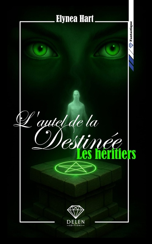 ebook cover of L'autel de la destinée - Tome 1, by Elynea Hart