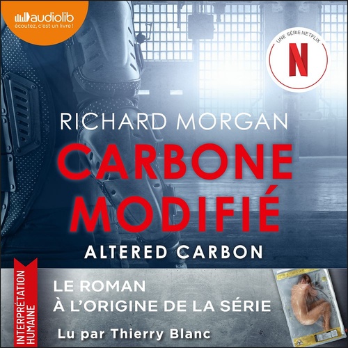 audiobook cover of Carbone Modifié, by Richard Morgan