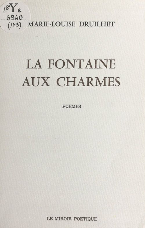 ebook cover of La fontaine aux charmes, by Marie-Louise Druilhet