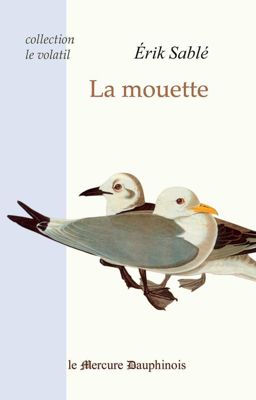 ebook cover of La mouette (Collection Le volatil), by Erik Sablé