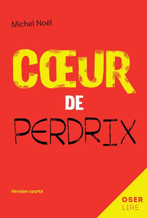 Couverture ebook de Coeur de perdrix, de Michel Noël