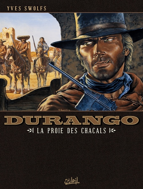 ebook cover of Durango T10 - La proie des chacals, by Yves Swolfs