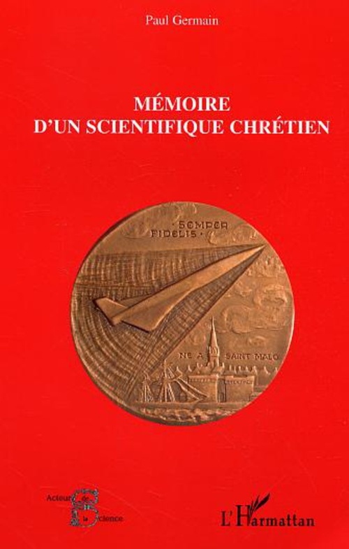 Couverture ebook de Mémoire d'un scientifique chrétien, de Paul Germain