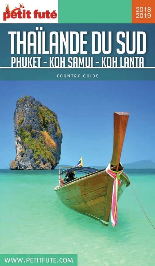 Couverture ebook de THAÏLANDE SUD 2018/2019 Petit Futé, de Collectif petit futé