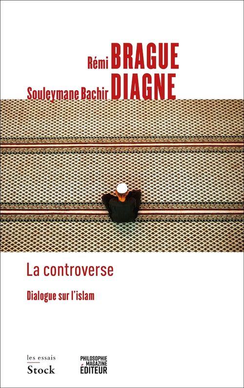 Couverture ebook de La controverse, de Rémi Brague, Souleymane Bachir Diagne