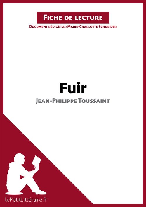 ebook cover of Fuir de Jean-Philippe Toussaint (Fiche de lecture), by Marie-charlotte Schneider