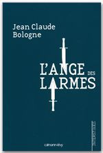 ebook cover of L'Ange des larmes, by Bologne-J.C.
