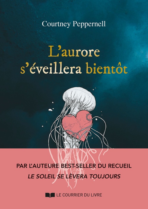 ebook cover of L'aurore s'éveillera bientôt, by Courtney Peppernell