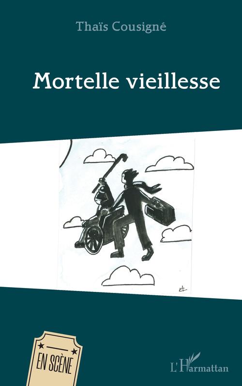 Couverture ebook de Mortelle vieillesse, de Thaïs Cousigné