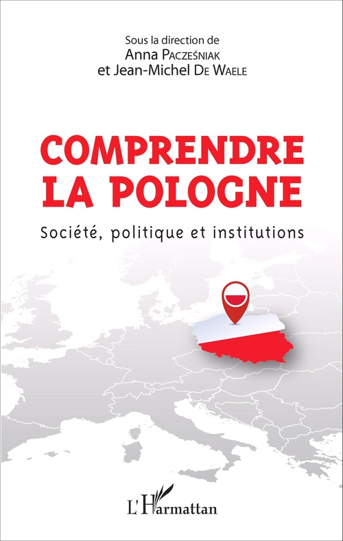 ebook cover of Comprendre la Pologne, by Anna Paczesniak, Jean-Michel De Waele