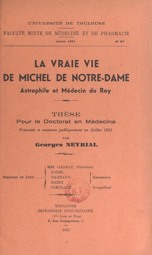ebook cover of La vraie vie de Michel de Notre-Dame, astrophile et médecin du roy, by Georges Neyrial
