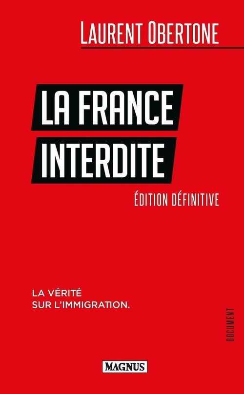 ebook cover of La France Interdite, by Laurent Obertone