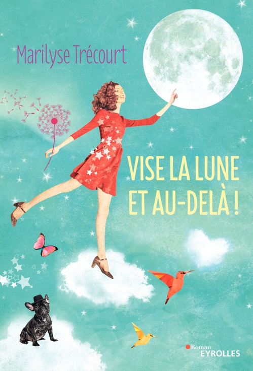 Couverture ebook de Vise la lune et au-delà !, de Marilyse Trécourt