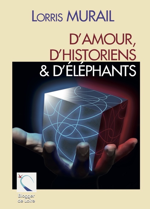 ebook cover of D'amour, d'historiens & d'éléphants, by Lorris Murail