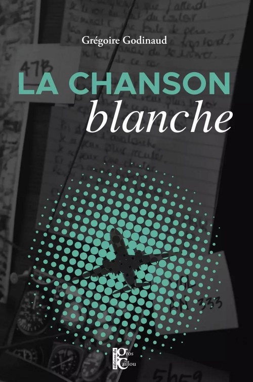 Couverture ebook de La Chanson Blanche, de Grégoire Godinaud