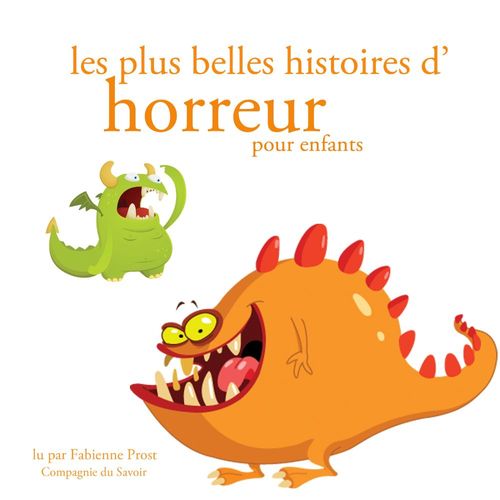 Couverture audiobook de Les Plus Belles Histoires d'horreur pour les enfants, de Charles Perrault, Frères Grimm, Hans Christian Andersen