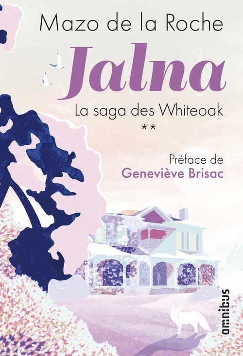 Couverture ebook de Jalna La saga des Whiteoak - tome 2, de Mazo de La Roche