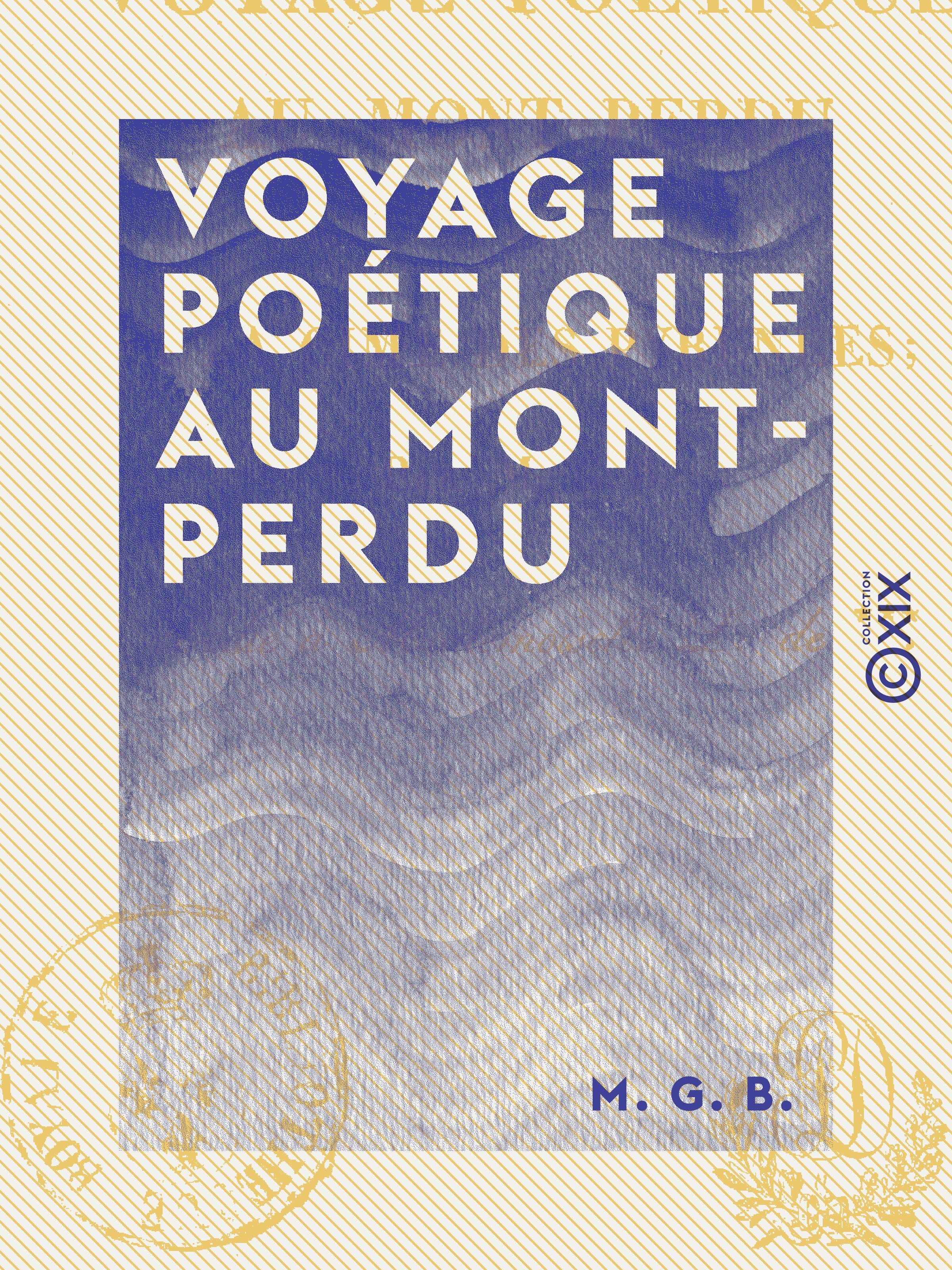 Couverture ebook de Voyage poétique au Mont-Perdu, de M. G. B.