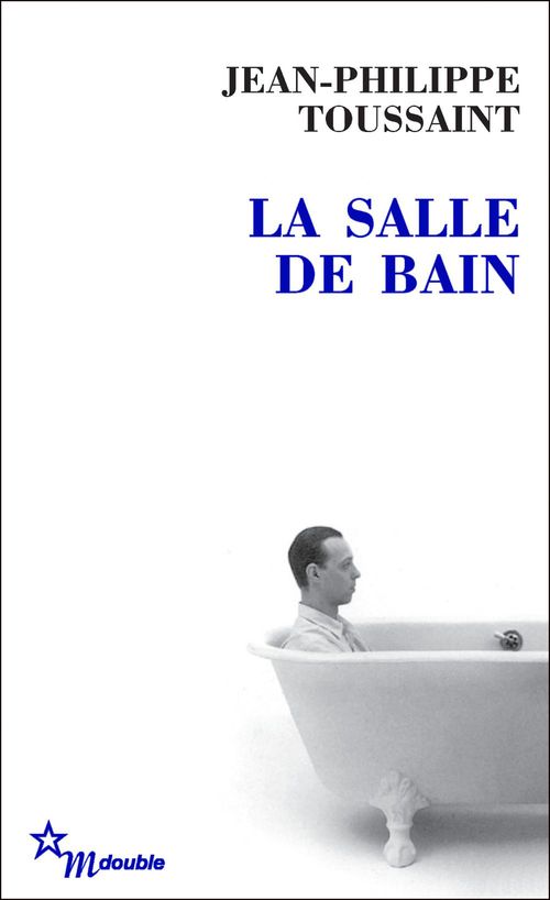 ebook cover of La Salle de bain, by Jean-Philippe Toussaint