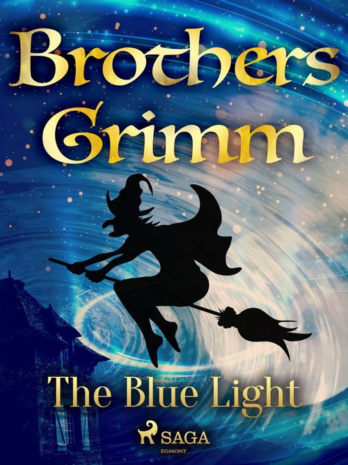Couverture ebook de The Blue Light, de Brothers Grimm