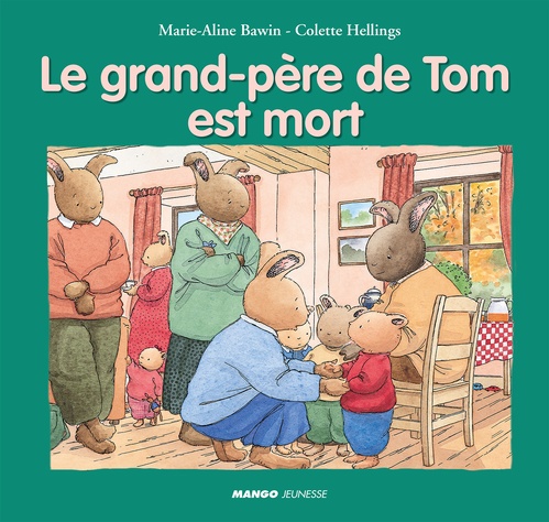 Couverture ebook de Le grand-père de Tom est mort, de Marie-Aline Bawin, Colette Hellings