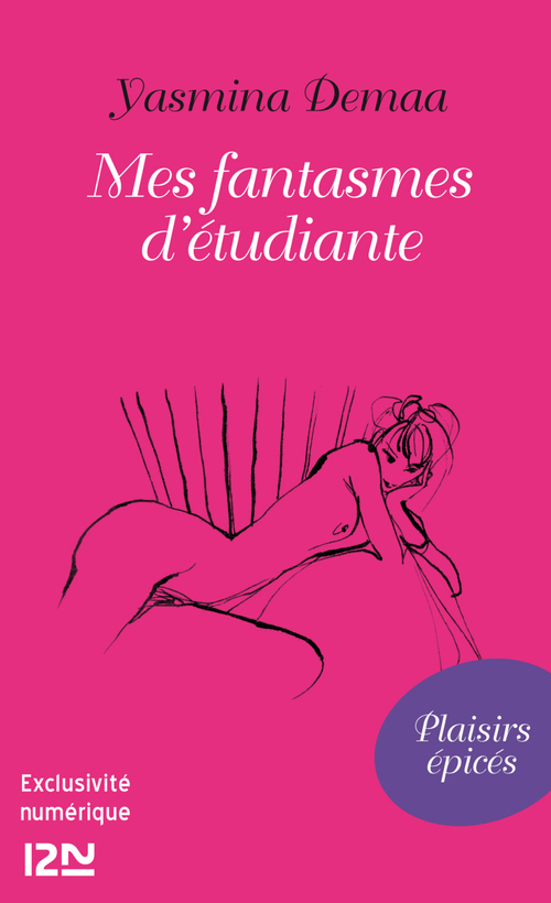 ebook cover of Mes fantasmes d'étudiante, by Yasmina Demaa