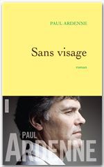 Couverture ebook de Sans visage, de Paul Ardenne