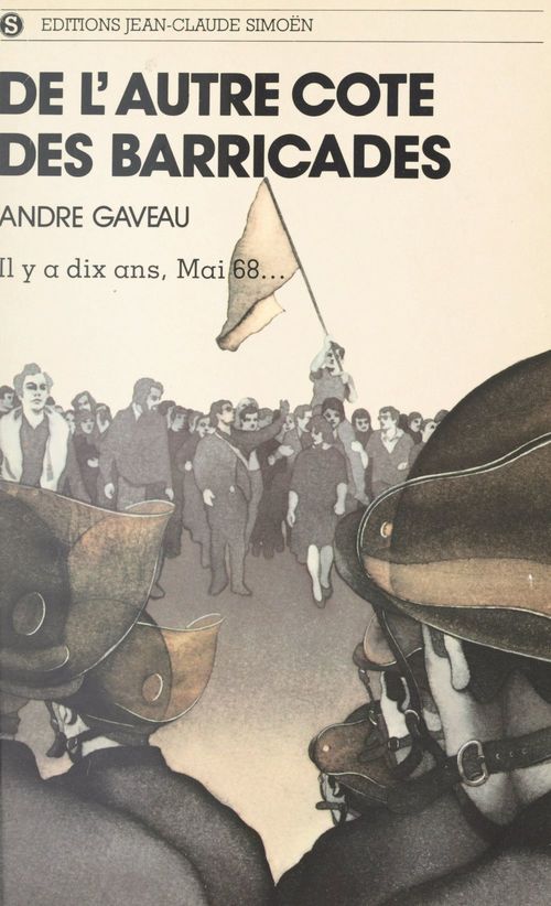 Couverture ebook de De l'autre côté des barricades, de Andre Gaveau