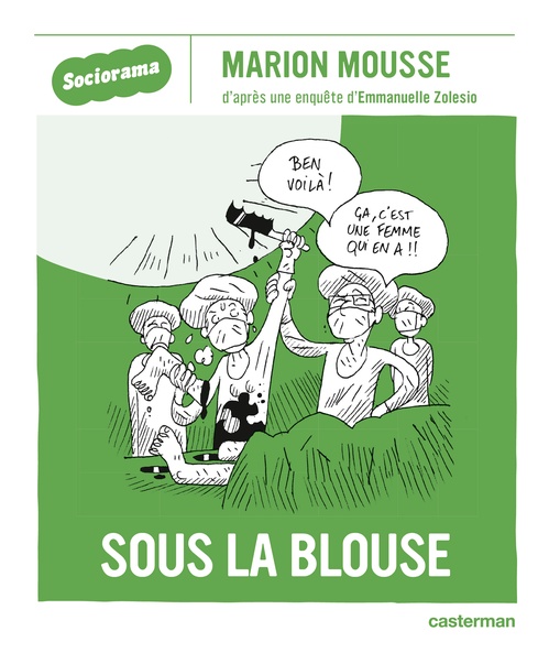 Couverture ebook de Sociorama - Sous la blouse, de Emmanuelle Zolesio, Marion Mousse