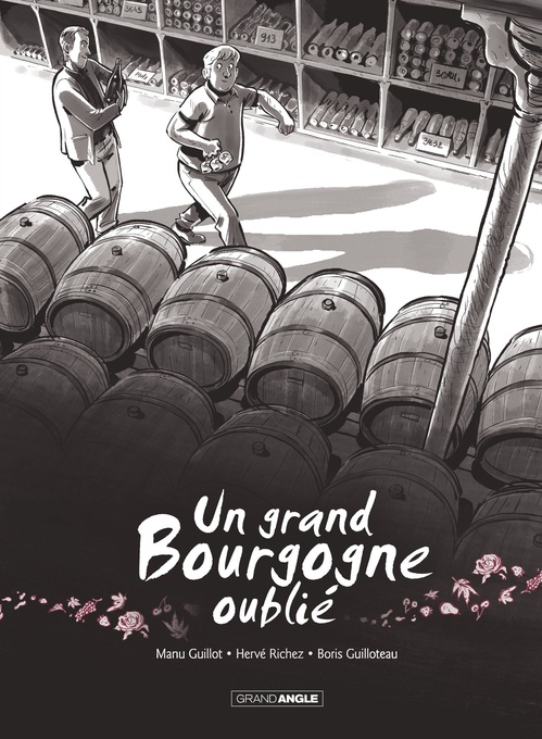 ebook cover of Un Grand Bourgogne Oublié - Tome 1, by Manu Guillot, Hervé Richez, Boris Guilloteau