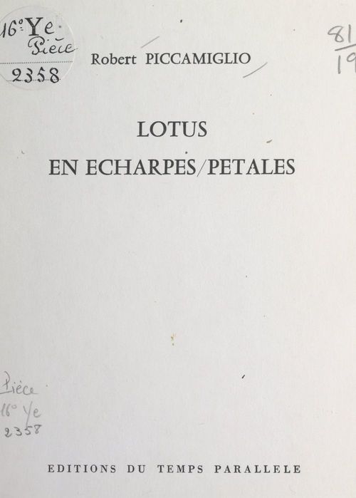 Couverture ebook de Lotus en écharpes-pétales (janvier 1975 et janvier-février 1976), de Robert Piccamiglio