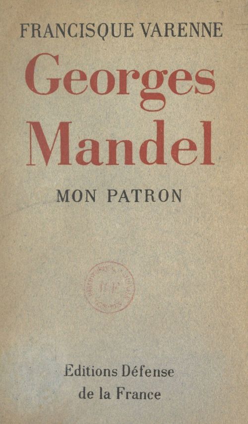Couverture ebook de Mon patron, Georges Mandel, de Francisque Varenne