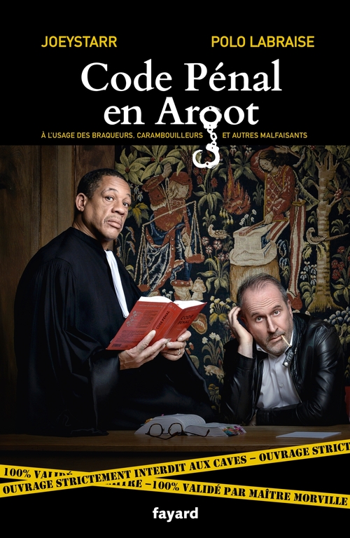 Couverture ebook de Code Pénal en Argot, de Polo Labraise, JoeyStarr