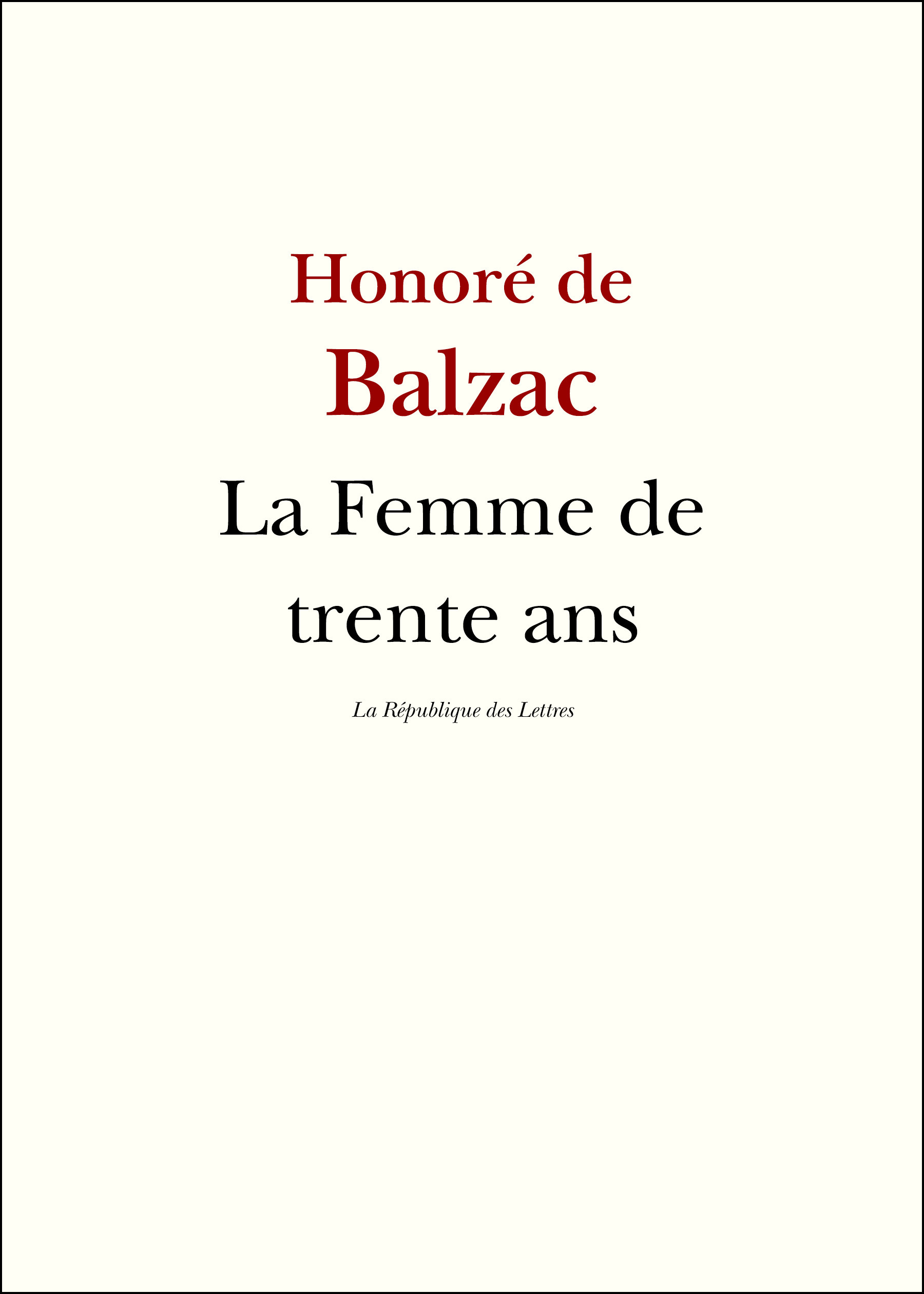 ebook cover of La Femme de trente ans, by Honoré de Balzac