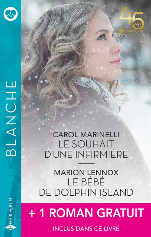 ebook cover of Le souhait d'une infirmière - Le bébé de Dolphin Island + 1 roman gratuit, by Annie Claydon, Marion Lennox, Carol Marinelli