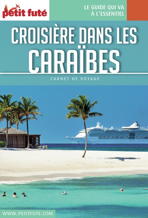ebook cover of CROISIÈRE CARAÏBES 2018/2019 Carnet Petit Futé, by Collectif petit futé