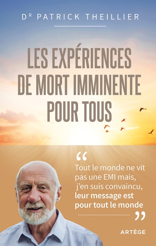 ebook cover of Les Expériences de mort imminente pour tous, by Patrick Theillier