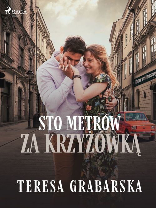 ebook cover of Sto metrów za krzyzówka, by Teresa Grabarska