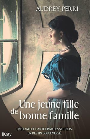 Couverture ebook de Une jeune fille de bonne famille, de Audrey Perri