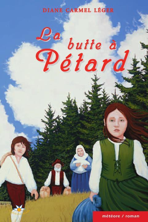 Couverture ebook de La butte à Pétard, de Carmel Leger Diane