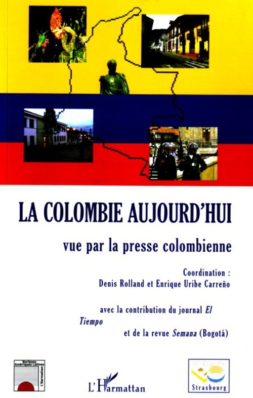 ebook cover of La Colombie aujourd'hui, by Denis Rolland, Carreno Uribe