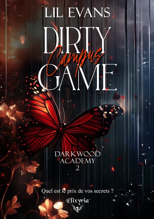 Couverture ebook de Dirty campus game - Darkwood academy 2, de Lil Evans
