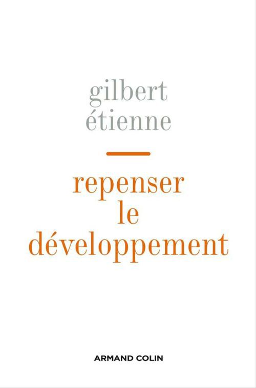 ebook cover of Repenser le développement, by Gilbert Etienne