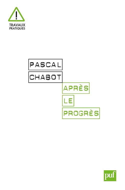 ebook cover of Après le progrès, by Pascal Chabot