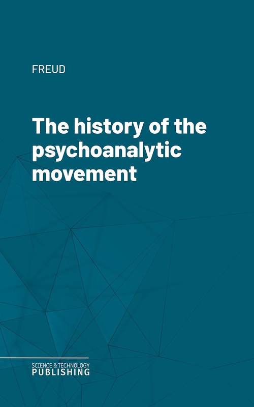 Couverture ebook de The history of the psychoanalytic movement, de Freud