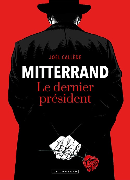 Couverture ebook de Mitterrand, le dernier président, de Callède